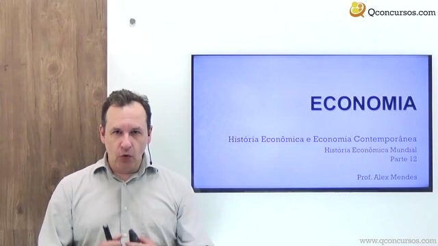 História Econômica Mundial - Parte 12