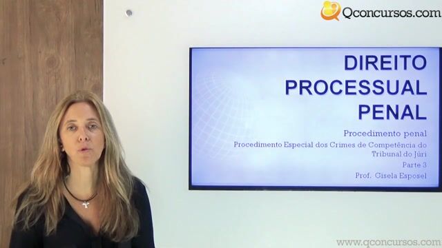 Procedimento Especial dos Crimes de Competência do Tribunal do Júri - Parte 3