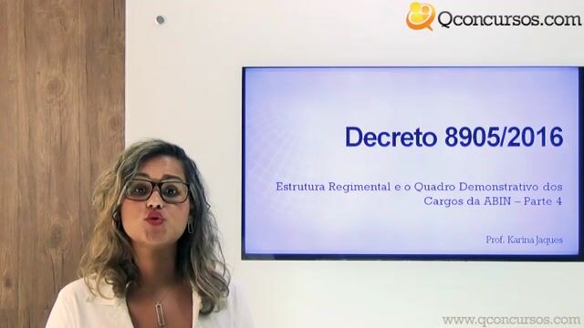 Decreto nº 8.905 de 2016 - Estrutura Regimental e o Quadro Demonstrativo dos Cargos da ABIN - Parte 4