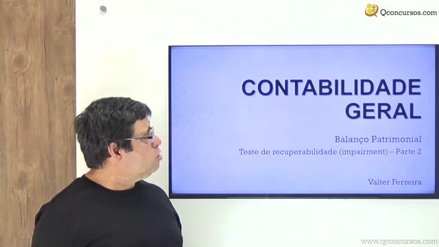 Teste de Recuperabilidade (impairment) - Parte 2