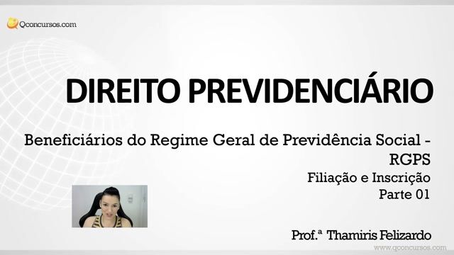 Filiação e Inscrição - Parte 01