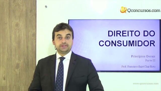 Princípios Gerais do Direito do Consumidor - Parte 3