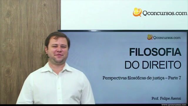 Perspectivas filosóficas de justiça - Parte 07
