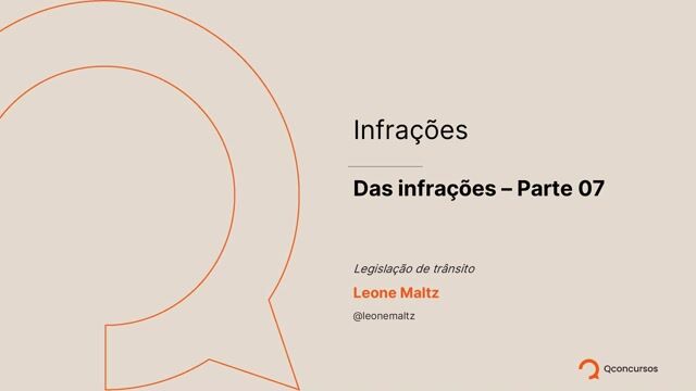 Das infrações - Parte 07