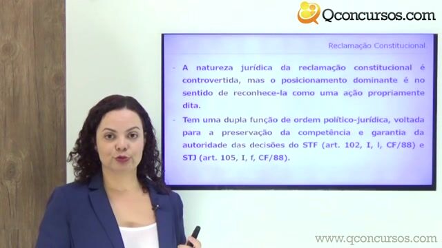 Controle de Constitucionalidade - Reclamação Constitucional