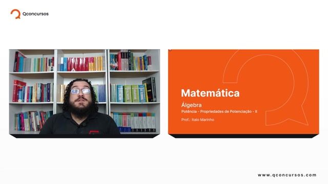 Potência - 02 - Propriedades de Potenciação - Parte 02