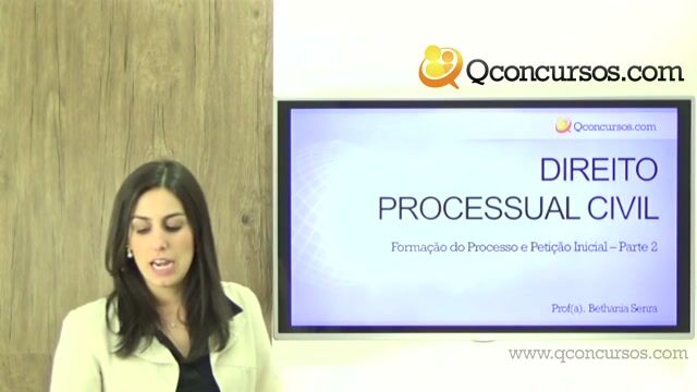 Formação do Processo e Petição Inicial - Parte 2