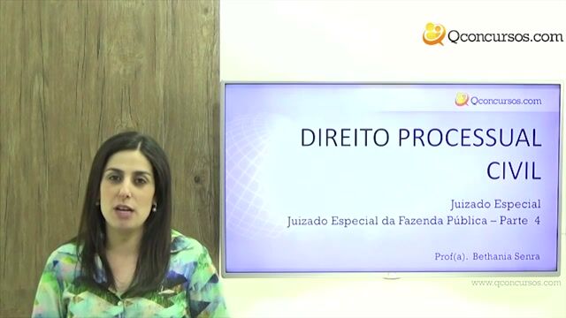 Juizado Especial da Fazenda Pública - Parte 04