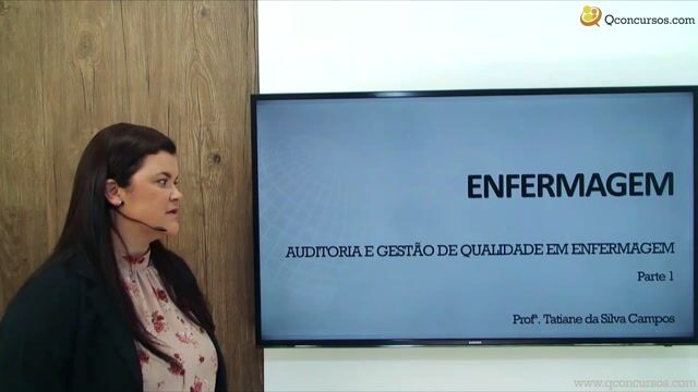 Auditoria e Gestão de Qualidade em Enfermagem - Parte 1