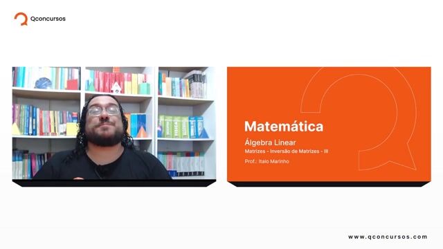 Matrizes - 04 - Inversão de Matrizes - Parte 03