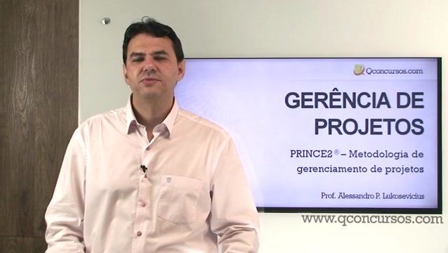 PRINCE2 ® - Metodologia de Gerenciamento de Projetos