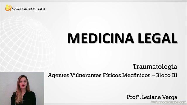 Agentes Vulnerantes Físicos Mecânicos - Parte 03