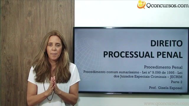 Procedimento comum sumaríssimo - Lei nº 9.099 de 1995 - Lei dos Juizados Especiais Criminais - JECRIM - Parte 2