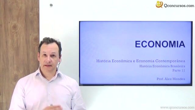 História Econômica Brasileira - Parte 11