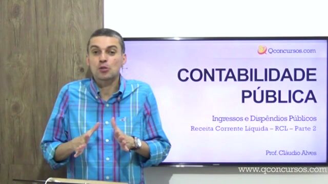 Ingressos e Dispêndios Públicos - Receita Corrente Líquida - RCL - Parte 2