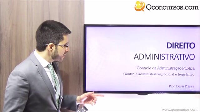 Controle administrativo, judicial e legislativo