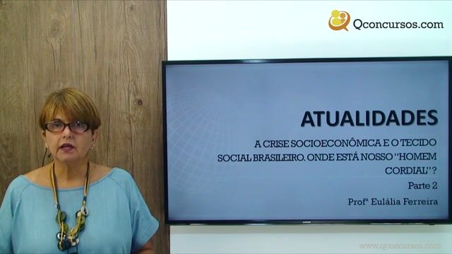 A crise socioeconômica e o tecido social brasileiro. Onde está o nosso “homem cordial” - Parte 2