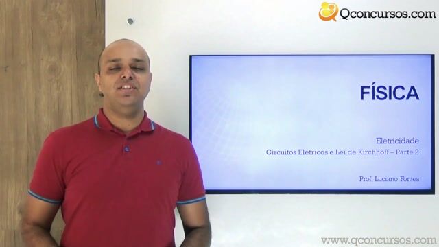 Circuitos Elétricos e Leis de Kirchhoff - Parte 2