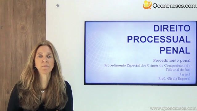 Procedimento Especial dos Crimes de Competência do Tribunal do Júri - Parte 2