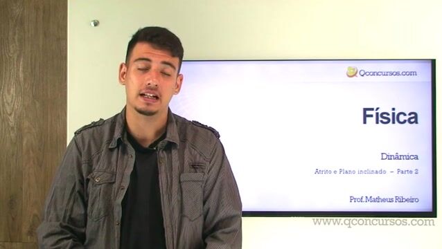 Plano Inclinado e Atrito - Parte 2