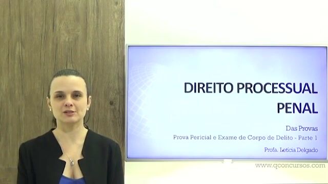 01 - Prova Pericial e Exame de Corpo de Delito - Parte 01