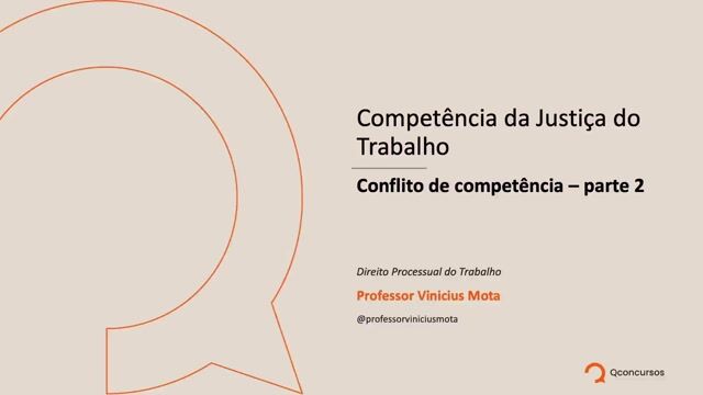 Conflito de competência - Parte 02