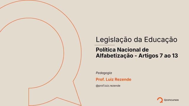 Política Nacional de Alfabetização - Artigos 7 a 13