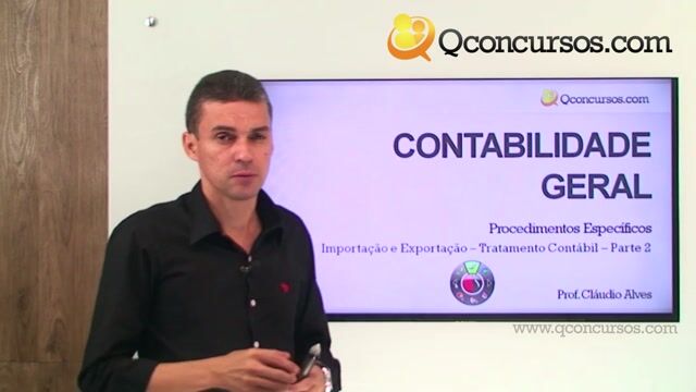 Importação e Exportação - Tratamento Contábil - Parte 2
