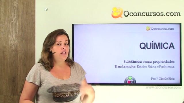 Transformações: Estados Físicos e Fenômenos - Parte 1