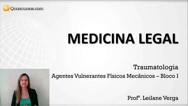 Agentes Vulnerantes Físicos Mecânicos - Parte 01