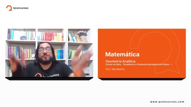 Estudo da Reta - 03 - Paralelismo e perpendicularidade entre retas - Parte 01