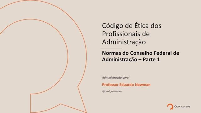 Normas do Conselho Federal de Administração - CFA - parte 01