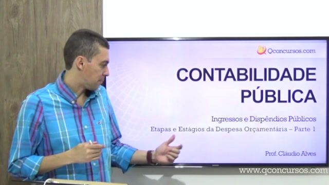 Ingressos e Dispêndios Públicos - Estagios da Despesa Orcamentária - Parte 1