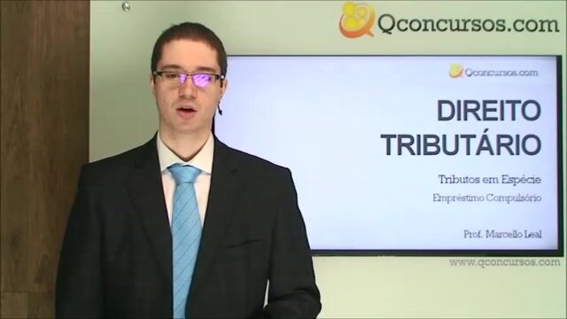 Conceito de Tributo e Espécies Tributárias - Empréstimo Compulsório