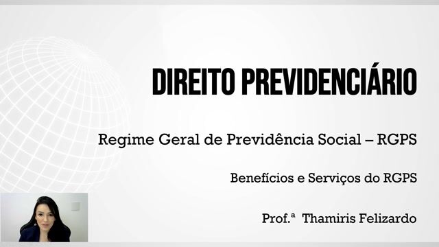 Benefícios e Serviços do RGPS