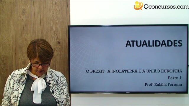 O Brexit- Inglaterra e a União Europeia  - Parte 1