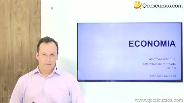 Estruturas de Mercado - Parte 3
