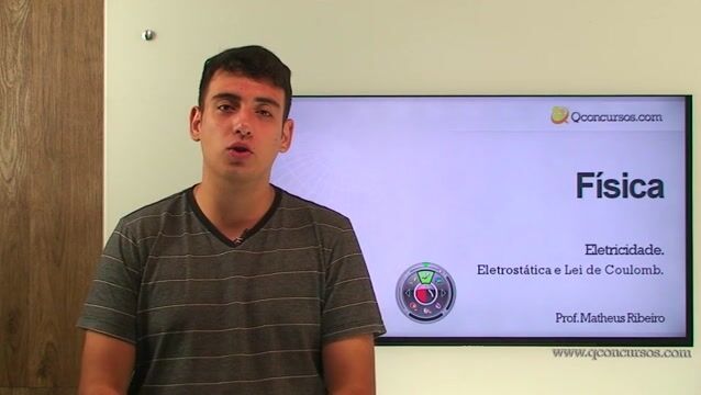 Eletroestática e Lei de Coulomb - Parte 1