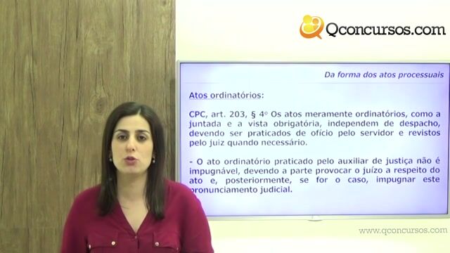 Da Forma dos Atos Processuais - Parte 6