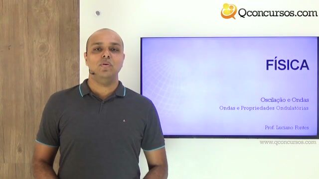Ondas e Propriedades Ondulatórias