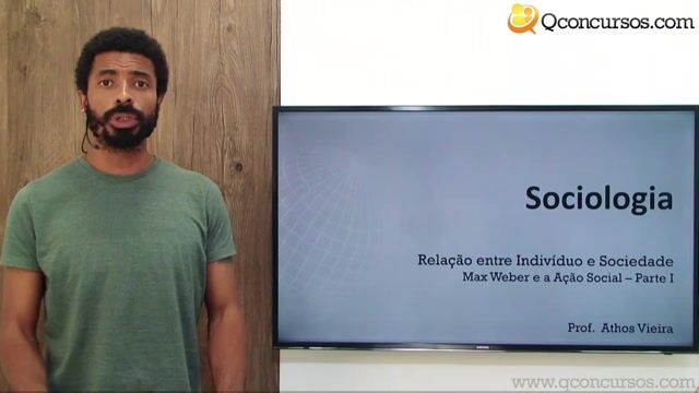 Max Weber e a Ação Social – Parte 1