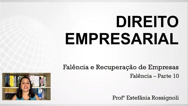 Falência - Parte 10