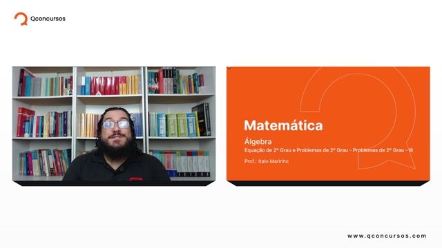 Equação de 2º Grau e Problemas de 2º Grau - 05 - Problemas de 2º grau - Parte 03