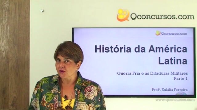 Guerra Fria e as ditaduras militares - Parte 1