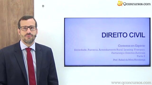 Sociedade, Parceria, Arrendamento Rural, Leasing, Franquia, Facturing e Direitos Autorais - Parte 06