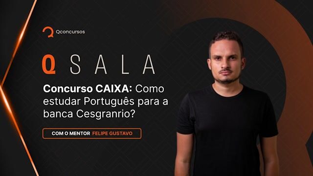 Concurso CAIXA Como estudar Português para a banca Cesgranrio