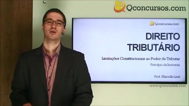 Limitações Constitucionais ao Poder de Tributar - Princípio da Isonomia - Parte 1