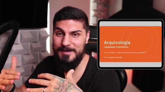 Lei nº 8.159/91 - Política Nacional de Arquivos - Parte 02
