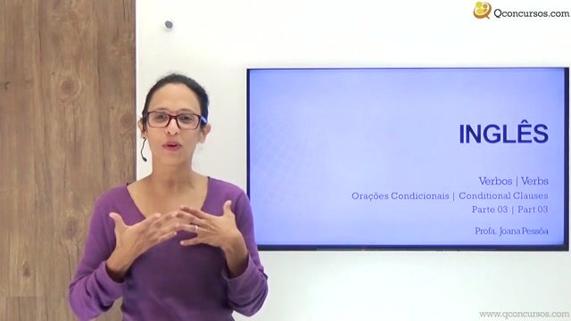 Orações condicionais | Conditional Clauses - Parte 03
