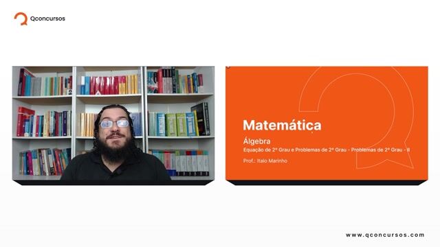 Equação de 2º Grau e Problemas de 2º Grau - 05 - Problemas de 2º grau - Parte 02